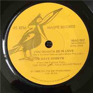 Dave Dobbyn - You Oughta Be In Love download free