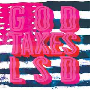 Dead Luke - God Takes LSD download free