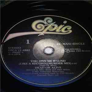 Dead Or Alive - You Spin Me Round (Like A Record) (Murder Mix) download free