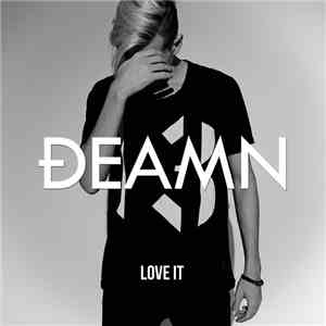 DEAMN - Love It (Extended Mix) download free
