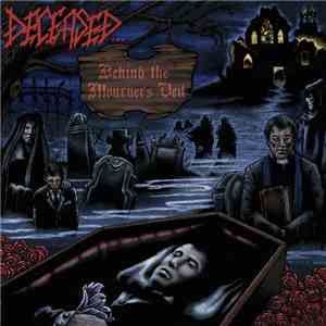 Deceased - Behind The Mourner's Veil download free