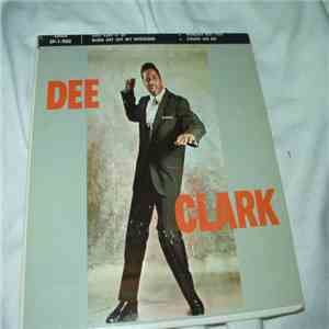 Dee Clark - Dee Clark download free