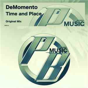 DeMomento - Time & Place download free
