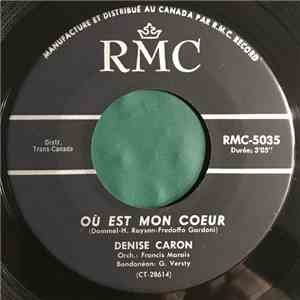 Denise Caron - Où est mon coeur / Un rêve s'achève download free