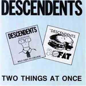 Descendents - Two Things At Once download free