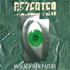 Dezerter - Mam Kły Mam Pazury download free