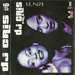 DJ Cris - Mixtape N°6 Rn'B download free