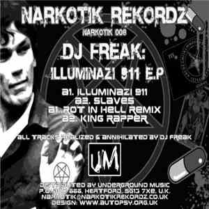 DJ Freak - Illuminazi 911 E.P. download free