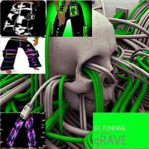 DJ Funeral - Hits From The gRave download free