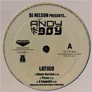 DJ Nelson  Presents... Andy Boy  - Latigo / Solo Quiero Verte download free