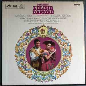 Donizetti, Francesco Molinari-Pradelli, Orchestra E Coro Del Teatro Dell'Opera Di Roma - L'Elisir d'Amore download free