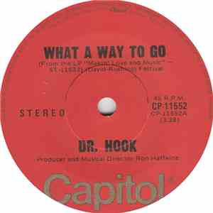Dr. Hook - What A Way To Go download free