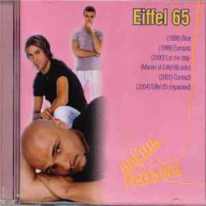 Eiffel 65 - Даёшь Музыку MP3 Collection download free