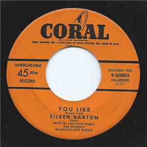 Eileen Barton With The Sweetland Singers - You Like / You Intrigue Me download free