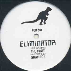 Eliminator  - The Hunt / Sighted! download free
