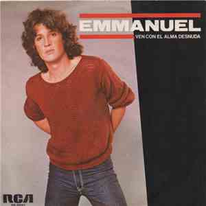 Emmanuel - Ven Con El Alma Desnuda download free
