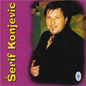 Šerif Konjević - Šerif Konjević download free