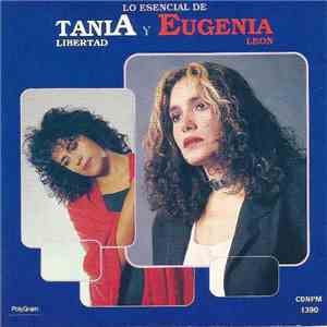 Eugenia León - Lo esencial de Tania Libertad y Eugenia León download free