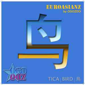 EuroAsianNZ - Tica | Bird | 鸟 (Niǎo) download free