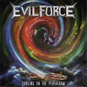 Evil Force  - Banging on the Pentagram download free