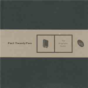 Fact TwentyTwo - The Biographic Humm. download free