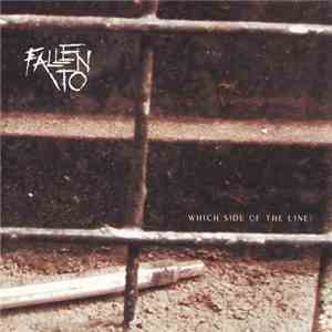 Fallen To - Which Side Of The Line download free