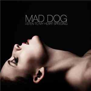 Faye  - Mad Dog (Listen to My Heart Speeding) download free