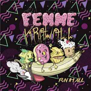 Femme Krawall - Fun Im All download free