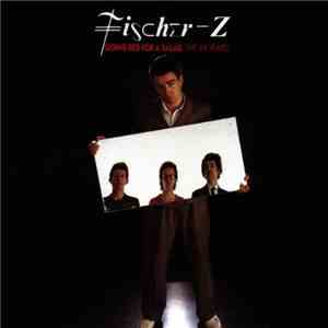 Fischer-Z - Going Red For A Salad (The UA Years) download free