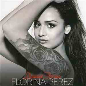 Florina Perez - Llamame Florina download free