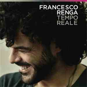 Francesco Renga - Tempo Reale download free
