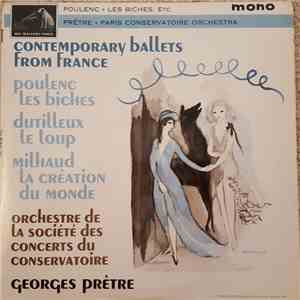 Francis Poulenc, Henri Dutilleux, Darius Milhaud, Orchestre De La Societé Des Concerts Du Conservatoire Paris, Georges Prêtre - Contemporary Ballets From France download free