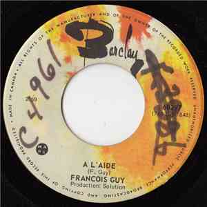 Francois Guy - A L'aide download free