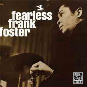 Frank Foster - Fearless Frank Foster download free