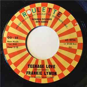 Frankie Lymon - Teenage Love / I'm Not A Know It All download free