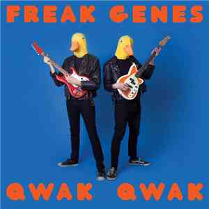 Freak Genes  - Qwak Qwak download free