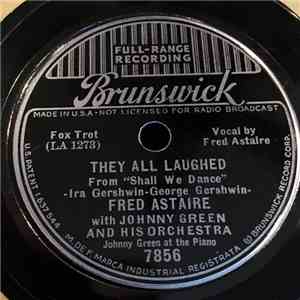 Fred Astaire - They All Laughed / Slap That Bass download free