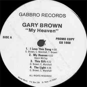 Gary Brown  - My Heaven download free
