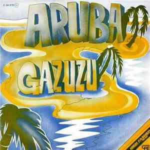 Gazuzu - Aruba download free