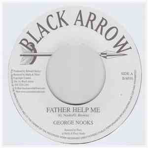 George Nooks / Jah Mason - Father Help Me / One For All download free