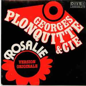 Georges Plonquitte & Cie - Rosalie download free