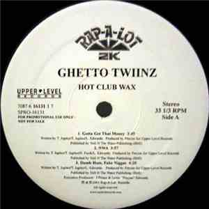 Ghetto Twiinz - Hot Club Wax download free
