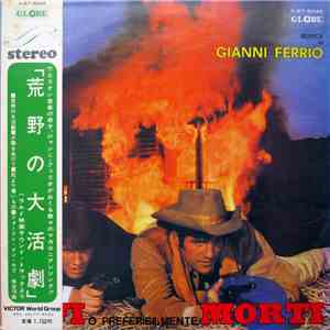 Gianni Ferrio - Vivi O Preferibilmente Morti download free