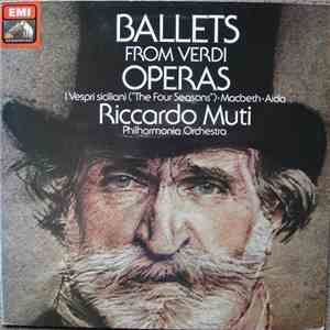 Giuseppe Verdi, Philharmonia Orchestra, New Philharmonia Orchestra, Riccardo Muti - Ballets From Verdi Operas download free