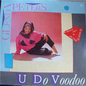 Glenda Peters - U Do Voodoo (Special Edit By Peter Slaghuis) download free