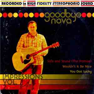 Goodbye Nova - Impressions, Vol. 2 download free