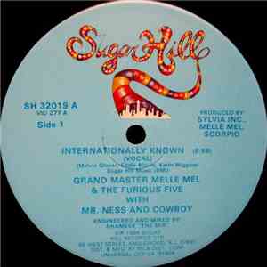 Grand Master Melle Mel & The Furious Five With Mr. Ness & Cowboy - Internationally Known download free