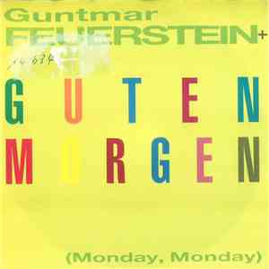 Guntmar Feuerstein - Guten Morgen (Monday, Monday) download free
