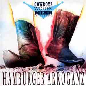 Hamburger Arroganz - Cowboys Wollen Mehr (Meine Boots) download free