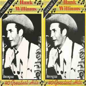 Hank Williams - Hank Williams - 40 Greatest Hits download free